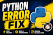 fix python selenium, pandas, or automation script errors fast