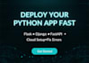 deploy your flask, django or fastapi app to cloud hosting