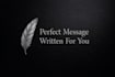 write a powerful and emotional message for any situation