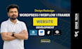 build a stunning wordpress, webflow, framer, wix, or squarespace website