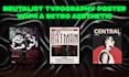 create a brutalist typography poster with a retro aesthetic
