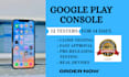 provide real android testers for google play 14 day testing