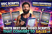 write best ugc video scripts that convert to sales