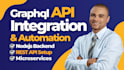 develop graphql API, rest API, nodejs backend, API integration, microservices