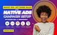 setup audit native ads campaign on taboola outbrain mgid propellerads
