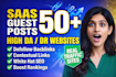 provide premium saas backlinks and guest posts