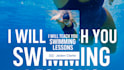 teach you how to swim