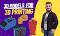 design, fix or edit stl 3d model for 3d printing