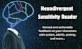 be your neurodivergence sensitivity reader