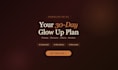 create your personalised 30 day glow up plan