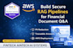 build a scalable, secure rag pipeline for financial document QA on AWS