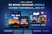 create 3d book mockup, kindle cover thumbnail, ads kit
