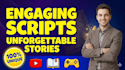 write engaging stories, scripts, and storytelling content