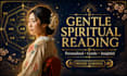 provide a gentle personalized spiritual reading