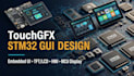 design touchgfx stm32 gui, embedded UI and tft display mcu interfaces