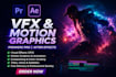 do vfx and motion graphics