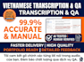 do fast and manual vietnamese audio transcription