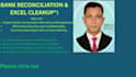 do professional bank reconciliation and excel data cleanup