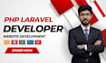 develop custom laravel website, php web application, backend api