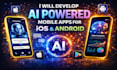 develop ai mobile app, ai integration ios app, android app