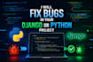 fix bugs in your django or python project