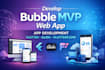 develop bubble mvp web app app development flutter glide development flutterflow