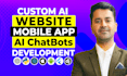 build ai chatbot, ai website, ai integration, full stack website development