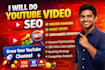 do youtube video SEO ranking and optimization