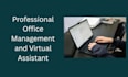 be your professional office admin assistant