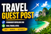 publish travel guest posts on high authority travel blogs