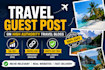 publish travel guest post on authority travel blogs