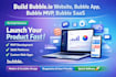 build bubble io website bubble app bubble mvp bubble saas