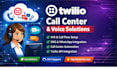 build and automate your twilio flex call center with IVR