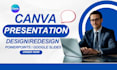 design power point presentation, canva and google slides