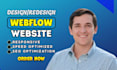 design, redesign webflow website, develop webflow as a webflow expert