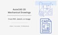 create 2d mechanical drawings in autocad