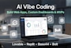 do ai vibe coding build, fix web apps, custom dashboards and mvps