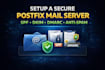 set up a secure postfix mail server with spf dkim dmarc and anti spam
