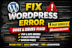 fix wordpress errors, bugs, and issues