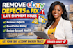 remove ebay transaction late shipment defects and make account above standard