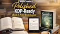 create a polished KDP ready ebook and print book layout