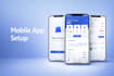 build a user friendly mobile app setup