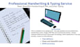 provide fast typing and clean handwriting service