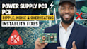 debug power supply pcb issues and reduce ripple noise
