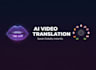 translate your video into any language with perfect ai lip sync