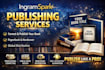 professionally, publish, format, your book on ingramspark