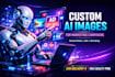 create custom ai images for your marketing campaigns