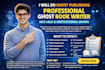 ghost write ebook ghostwriter as fiction ghost book writer paperback publishing