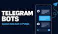 build a custom telegram bot in python for your business or community