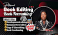 line and copy edit sci fi novel, proofread fiction novel, developmental editor
